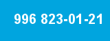 996 823-01-21 996 823-01-21